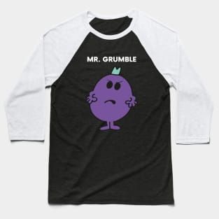 MR. GRUMBLE Baseball T-Shirt